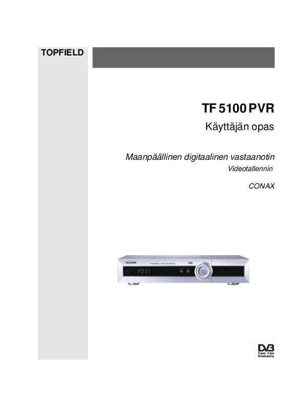 Mode d'emploi DVB TF 5100 PVR