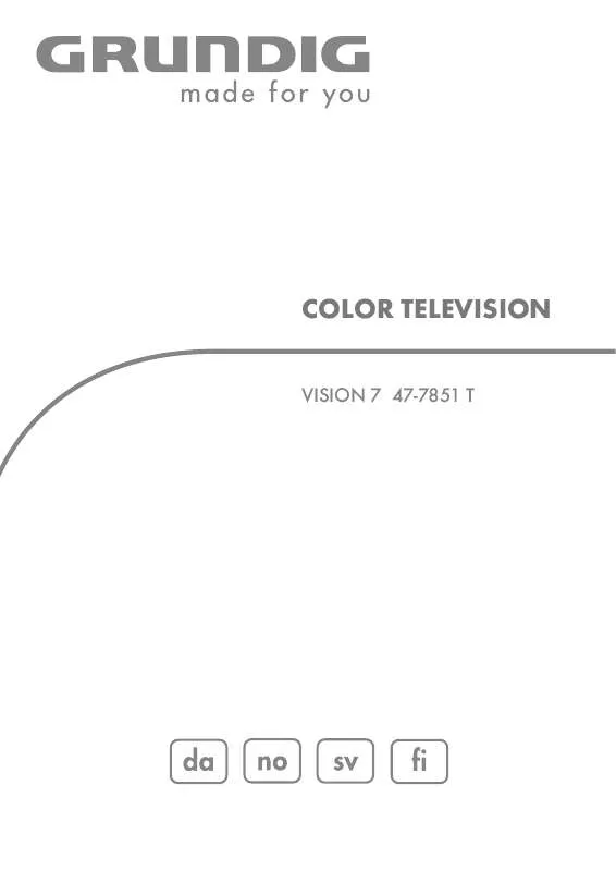 Mode d'emploi GRUNDIG VISION 7 47-7851 T