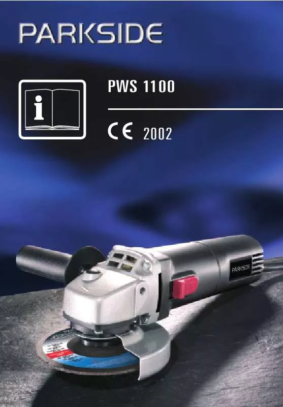 Mode d'emploi PARKSIDE PWS 1100 ANGLE GRINDER